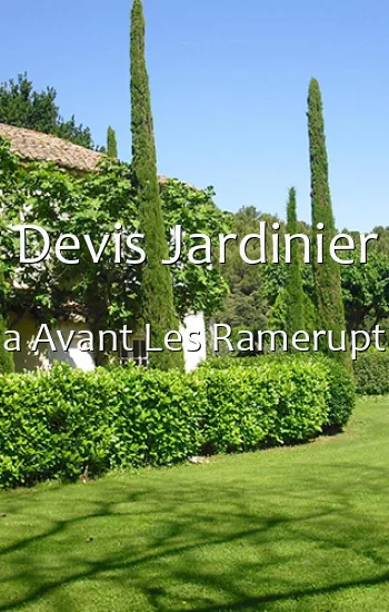 Devis Jardinier a Avant Les Ramerupt