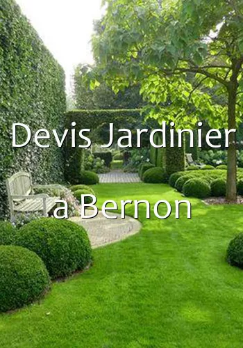 Devis Jardinier a Bernon