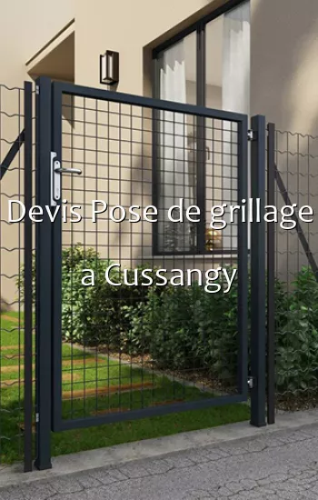 Devis Pose de grillage a Cussangy