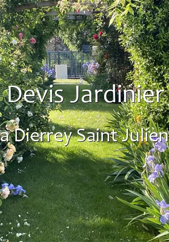 Devis Jardinier a Dierrey Saint Julien