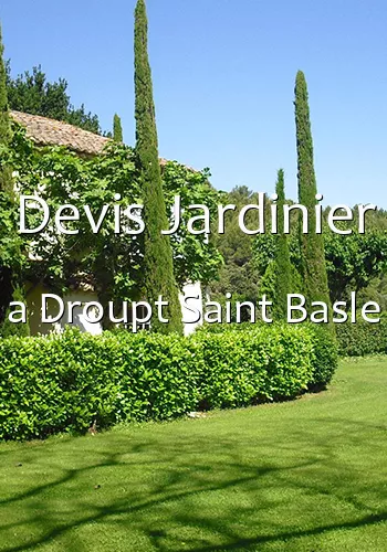 Devis Jardinier a Droupt Saint Basle