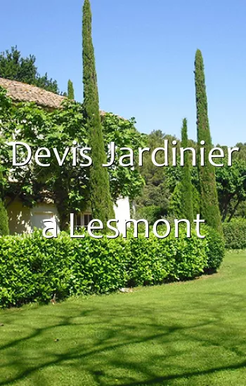 Devis Jardinier a Lesmont