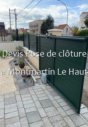 Devis Pose de clôture a Montmartin Le Haut