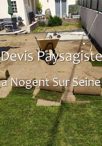 Devis Paysagiste a Nogent Sur Seine