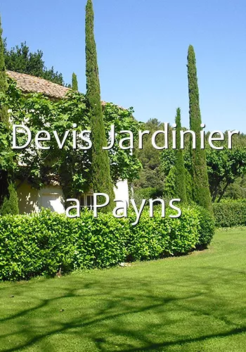 Devis Jardinier a Payns