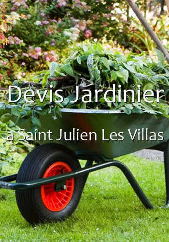 Devis Jardinier a Saint Julien Les Villas