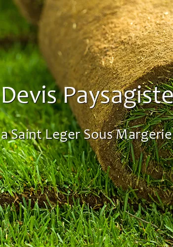 Devis Paysagiste a Saint Leger Sous Margerie