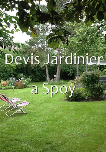 Devis Jardinier a Spoy