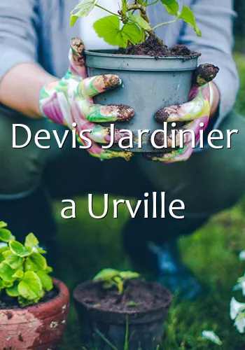 Devis Jardinier a Urville