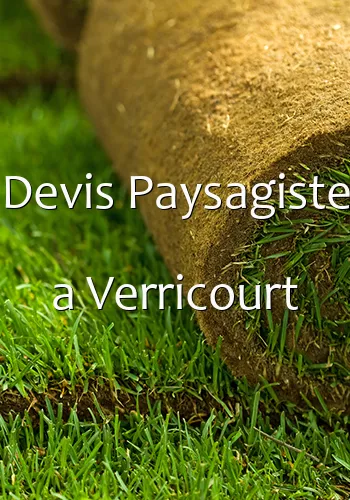 Devis Paysagiste a Verricourt